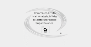 Chromium, blood sugar balance, insulin resistance